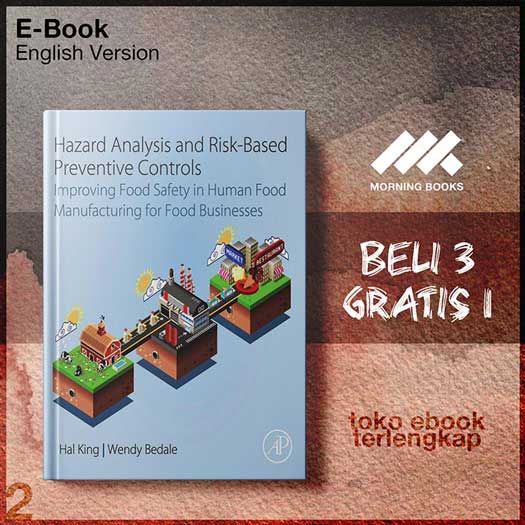 Hazard_Analysis_and_Risk_Based_Preventive_Controls_Improd_Manufacturing_for_Food_Businesses_by_Hal_King_Wendy.jpg