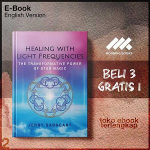 Healing_with_Light_Frequencies_The_Transformative_Power_of_Star_Magic_2nd_Edition_by_Jerry.jpg