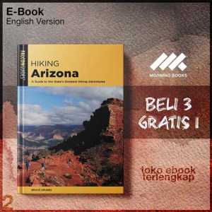 Hiking_Arizona_A_Guide_to_the_State_s_Greatest_Hiking_Adventures_5th_Edition.jpg