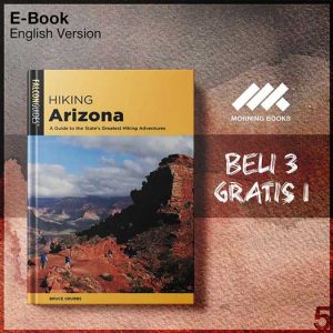 Hiking_Arizona_A_Guide_to_the_State_s_Greatest_Hiking_Adventures_State_Hiking_Guides_5th_Edition_000001-Seri-2f.jpg