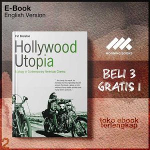 Hollywood_Utopia_Ecology_in_Contemporary_American_Cinema_by_Pat_Brereton.jpg