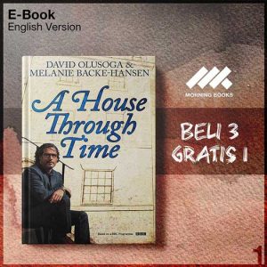 House_Through_Time_by_David_Olusoga_A-Seri-2f.jpg