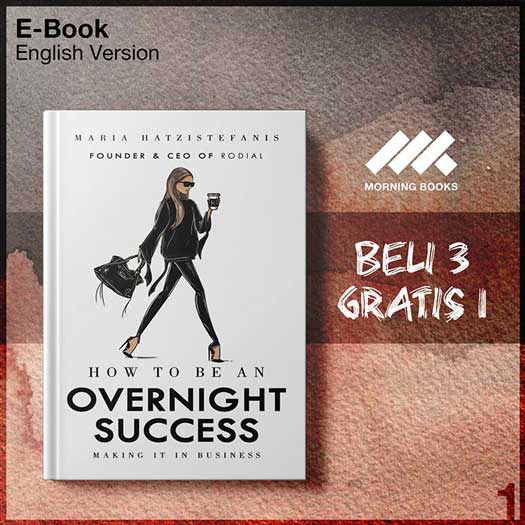 How_to_Be_an_Overnight_Success_Maria_Hatzistefanis-Seri-2f.jpg How_to_Be_an_Overnight_Success_Maria_Hatzistefanis-Seri-2f.jpg