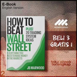 How_to_Beat_Wall_Street_Everything_You_Need_to_Make_Money_in_the_Markets_Plus_20_Trading_System.jpg