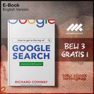 How_to_Get_to_the_Top_of_Google_Search_A_Practical_SEO_Guide_by_Conway_Richard.jpg