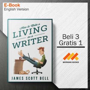 How_to_Make_a_Living_as_a_Writer_-_James_Scott_Bell_000001-Seri-2d.jpg