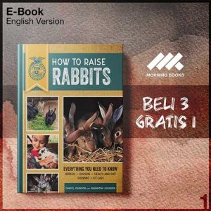 How_to_Raise_Rabbits_Everything_You_Need_to_Know_FFA_3rd_Edition-Seri-2f.jpg