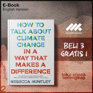 How_to_Talk_About_Climate_Change_in_a_Way_That_Makes_a_Difference_by_Rebecca_Huntley.jpg