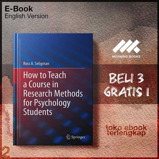 How_to_Teach_a_Course_in_Research_Methods_for_Psychology_Students_by_Ross_A_Seligman.jpg How_to_Teach_a_Course_in_Research_Methods_for_Psychology_Students_by_Ross_A_Seligman.jpg