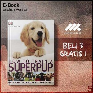 How_to_Train_a_Superpup_Unleash_your_puppy_s_potential_000001-Seri-2f.jpg