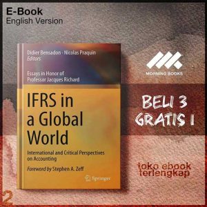 IFRS_in_a_Global_World_International_and_Criticalon_Accounting_by_Didier_Bensadon_Nicolas_Praquin.jpg