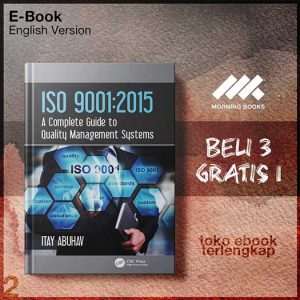 ISO_9001_2015_A_Complete_Guide_to_Quality_Management_Systems_by_Itay_Abuhav.jpg ISO_9001_2015_A_Complete_Guide_to_Quality_Management_Systems_by_Itay_Abuhav.jpg
