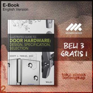 Illustrated_Guide_to_Door_Hardware_Design_Specification_Selection_by_Scott_Tobias.jpg