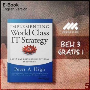 Implementing_World_Class_IT_Strategy_How_IT_Can_Drive_Organizational_Innovation_000001-Seri-2f.jpg
