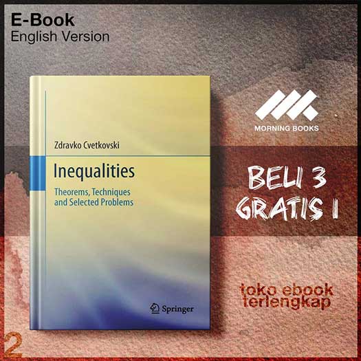 Inequalities_Theorems_Techniques_and_Selected_Problems_by_Zdravko.jpg Inequalities_Theorems_Techniques_and_Selected_Problems_by_Zdravko.jpg