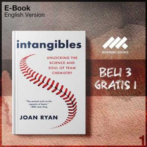 Intangibles_Unlocking_the_Science_and_Soul_of_Team_Chemistry_by_Joan_Ryan-Seri-2f.jpg