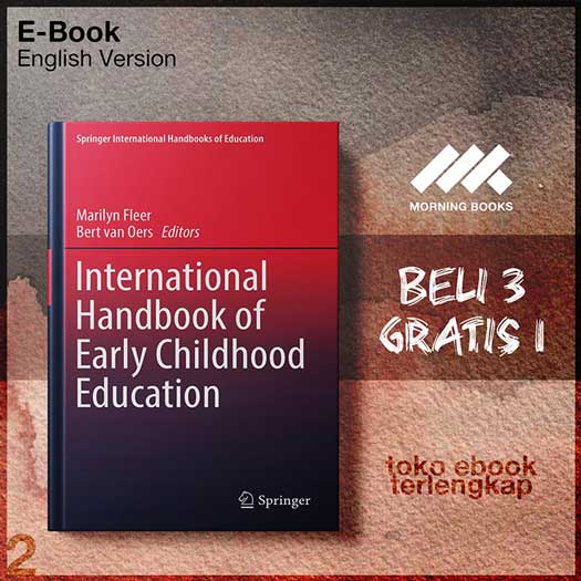 International_Handbook_of_Early_Childhood_Education_by_Marilyn_Fleer_Bert_van_Oers_eds_.jpg International_Handbook_of_Early_Childhood_Education_by_Marilyn_Fleer_Bert_van_Oers_eds_.jpg