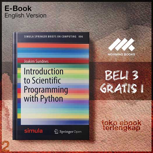 Introduction_to_Scientific_Programming_With_Python_by_Joakim_Sundnes.jpg Introduction_to_Scientific_Programming_With_Python_by_Joakim_Sundnes.jpg