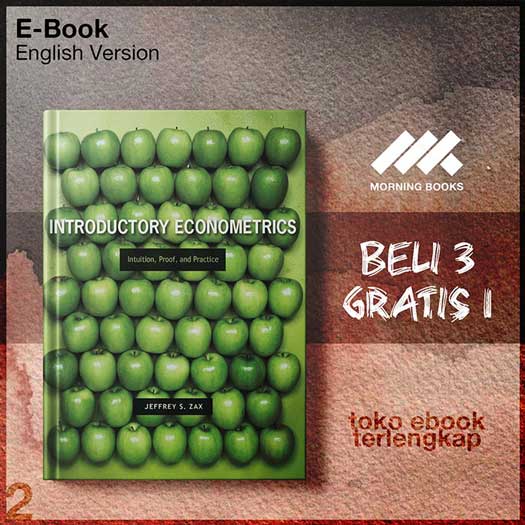 Introductory_Econometrics_Intuition_Proof_and_Practice_by_Jeffrey_Zax.jpg