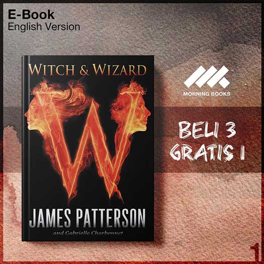 James_Patterson_Witch_and_Wizard_01_Witch_and_Wizard_v5-Seri-2f.jpg
