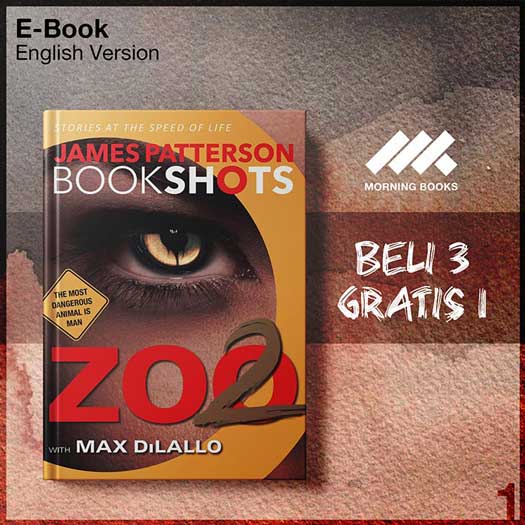 James_Patterson_Zoo_02_Zoo_2_by_Max_DiLallo_retail_epub_-Seri-2f.jpg James_Patterson_Zoo_02_Zoo_2_by_Max_DiLallo_retail_epub_-Seri-2f.jpg