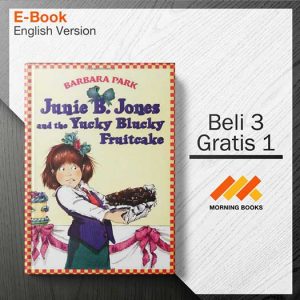 Junie_B._Jones_and_the_Yucky_Blucky_Fruitcake_-_Barbara_Park__Denise_Brunkus_000001.jpg