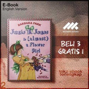 Junie_B_Jones_Is_Almost_a_Flower_Girl_by_Barbara_Park_Denise_Brunkus.jpg