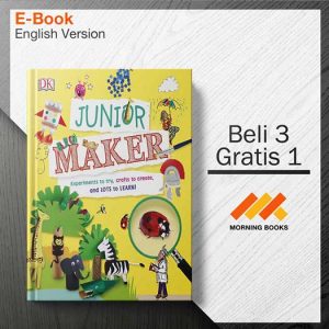 Junior_Maker-_Experiments_to_Try_Crafts_to_Create_and_Lots_to_Learn_000001-Seri-2d.jpg