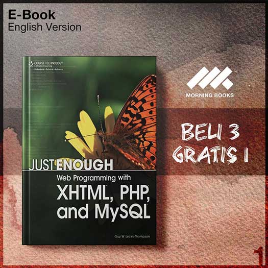 Just_Enough_Web_Programming_with_XHTML_PHP_and_MySQL-Seri-2f.jpg Just_Enough_Web_Programming_with_XHTML_PHP_and_MySQL-Seri-2f.jpg