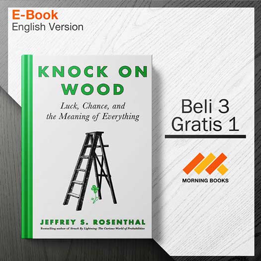 Knock_on_Wood-_Luck_Chance_and_the_Meaning_of_Everything_000001-Seri-2d.jpg