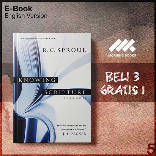Knowing Scripture by R. C. Sproul – Morning Store