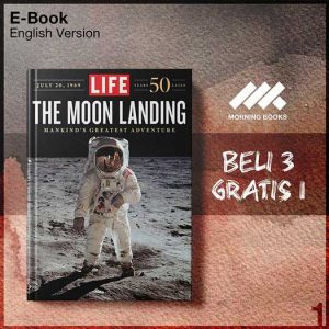 LIFE_the_Moon_Landing_50_Years_Later_LIFE_by_The_Editors_of_LIFE-Seri-2f.jpg