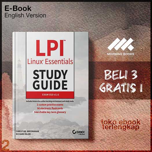 LPI_Linux_Essentials_Study_Guide_Exam_010_v1_6_by_Christine_Bresnahan_Richard_Blum.jpg