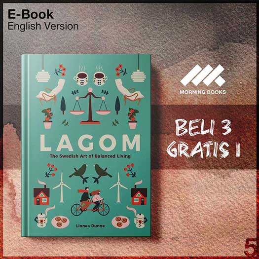 Lagom_The_Swedish_Art_of_Balanc_-_Unknown_000001-Seri-2f.jpg Lagom_The_Swedish_Art_of_Balanc_-_Unknown_000001-Seri-2f.jpg