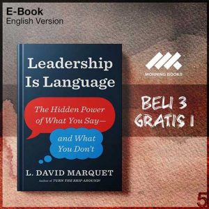 Leadership_Is_Language_-_L_David_Marquet_000001-Seri-2f.jpg Leadership_Is_Language_-_L_David_Marquet_000001-Seri-2f.jpg