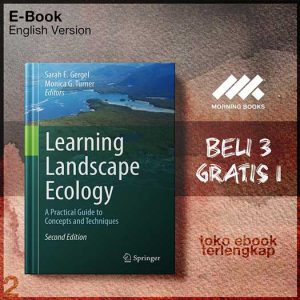 Learning_Landscape_Ecology_A_Practical_Guide_to_Concepts_and_Techniques_by_Sarah_E_Gergel_Monica_G_Turner.jpg