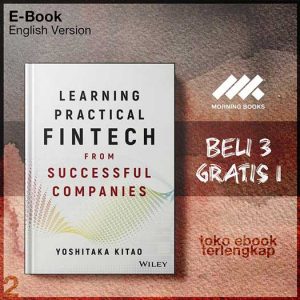 Learning_Practical_FinTech_from_Successful_Companies_by_Yoshitaka_Kitao.jpg