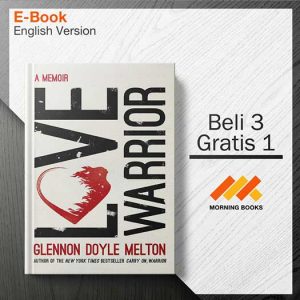 Love_Warrior_A_Memoir_-_Glennon_Doyle_Melton_000001-Seri-2d.jpg