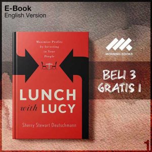 Lunch_with_Lucy_Maximize_Profits_by_Investing_in_Your_People-Seri-2f.jpg