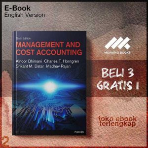 MANAGEMENT_AND_COST_ACCOUNTING_by_Alnoor_Bhimani_Charles_THorngren_Srikant_MDatar_Madhav_Rajan.jpg