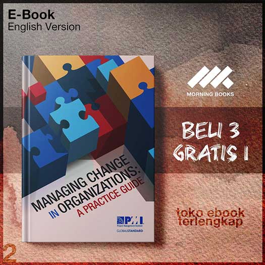 MANAGING_CHANGE_IN_ORGANIZATIONS_A_PRACTICE_GUIDE_by_PMI.jpg