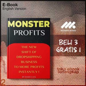 MONSTER_PROFITS_THE_BUSINESS_OF_DROPSHIPPING_TO_MORE_PRING_MORE_IN_YOUR_DROPSHIPPING_BUSINESS_AND_OTHER_ONLINE.jpg