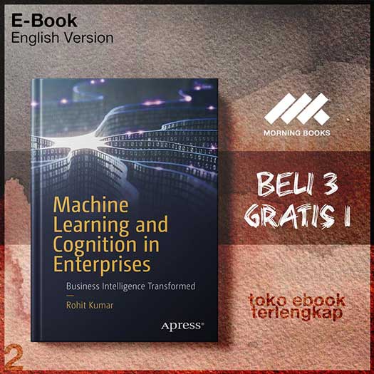 Machine_Learning_and_Cognition_in_Enterprises_Business_Intelligence_Transformed_by_Rohit_Kumar.jpg