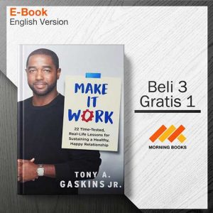 Make_It_Work_by_Tony_A._Gaskins_000001-Seri-2d.jpg