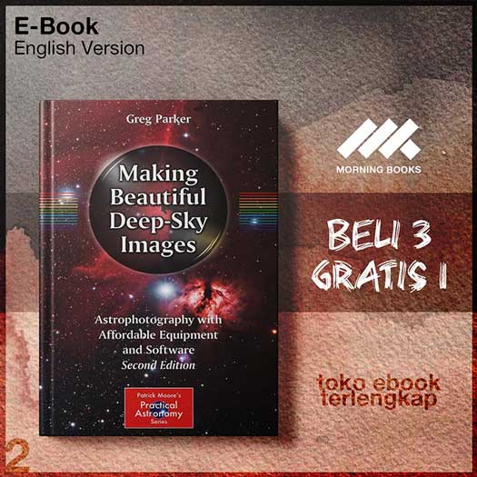 Making_Beautiful_Deep_Sky_Images_Astrophotography_with_Affordable_Equipment_and_Software_by.jpg