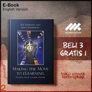 Making_the_Move_to_eLearning_Putting_Your_Course_Online_by_Kay_Lehmann_Lisa_Chamberlin.jpg Making_the_Move_to_eLearning_Putting_Your_Course_Online_by_Kay_Lehmann_Lisa_Chamberlin.jpg