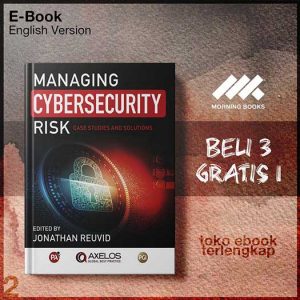 Managing_Cybersecurity_Risk_Cases_Studies_and_Solutions.jpg