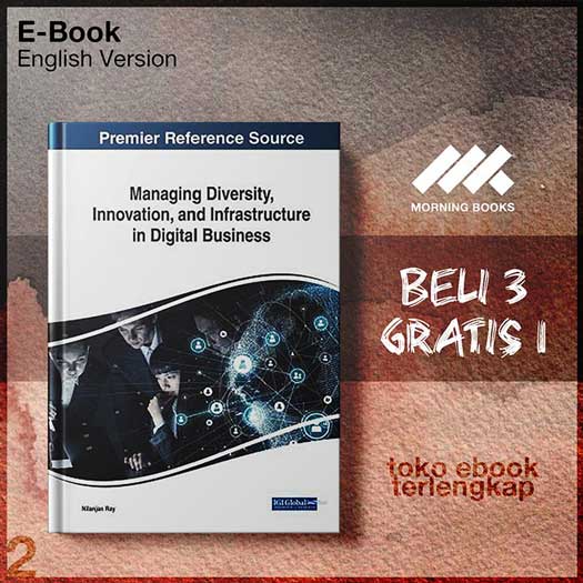 Managing_Diversity_Innovation_And_Infrastructure_In_Digital_Business_by_Nilanjan_Ray.jpg Managing_Diversity_Innovation_And_Infrastructure_In_Digital_Business_by_Nilanjan_Ray.jpg