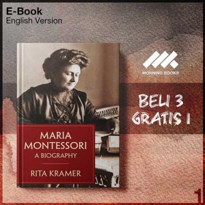 Maria_Montessori_A_Biography_by_Rita_Kramer-Seri-2f.jpg Maria_Montessori_A_Biography_by_Rita_Kramer-Seri-2f.jpg