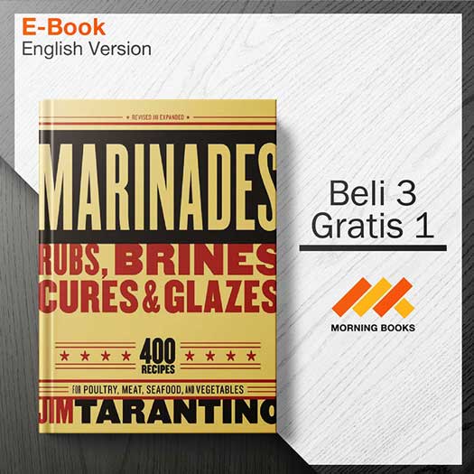 Marinades_Rubs_Brines_Cures_and_Glazes_-_Jim_Tarantino_000001.jpg